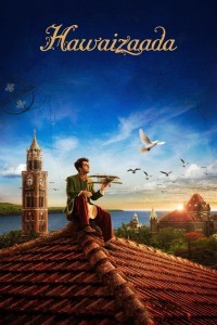 Hawaizaada 2015 Bollywood Full Movie Free Download Filmyzilla